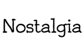 Nostalgia
